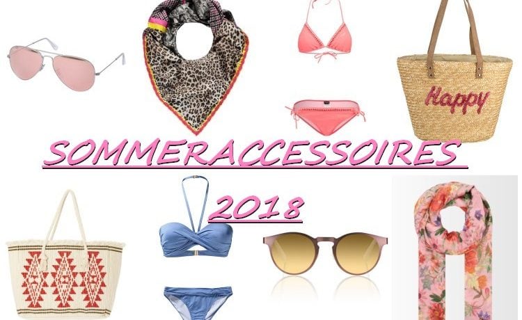 Sommeraccessoires 2018