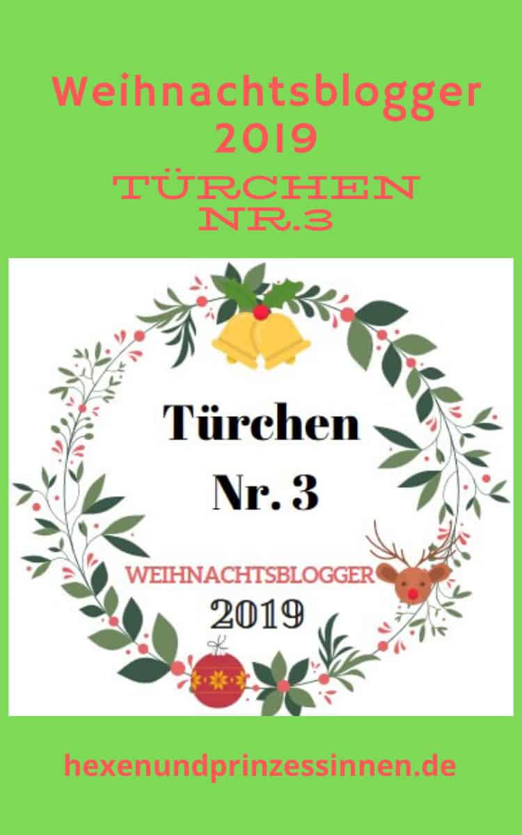 Weihnachtsblogger 2019 - Türchen 3