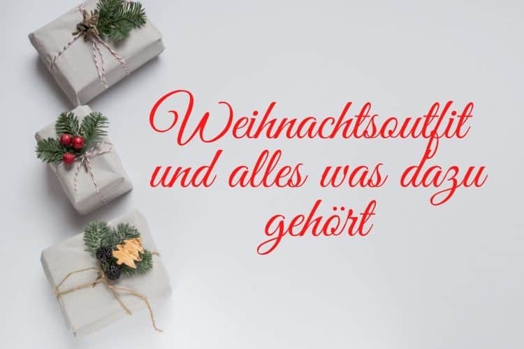 Weihnachtsoutfit